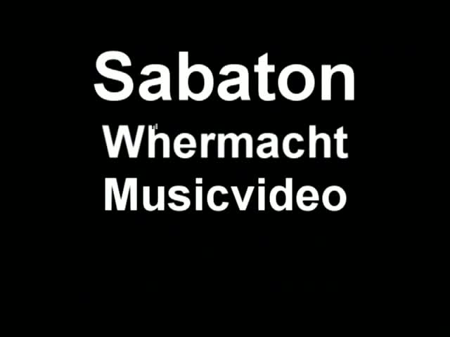Sabaton   Whermacht.avi